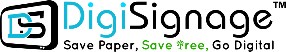 DigiSignage — Save Paper, Save Tree, Go Digital
